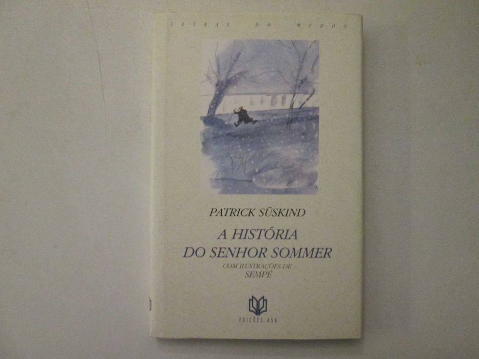 A história do senhor Sommer- Patrick Suskind