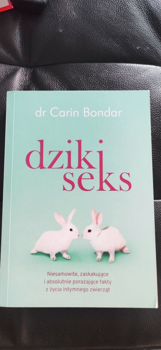 "Dziki seks" Dr Carin Bondar