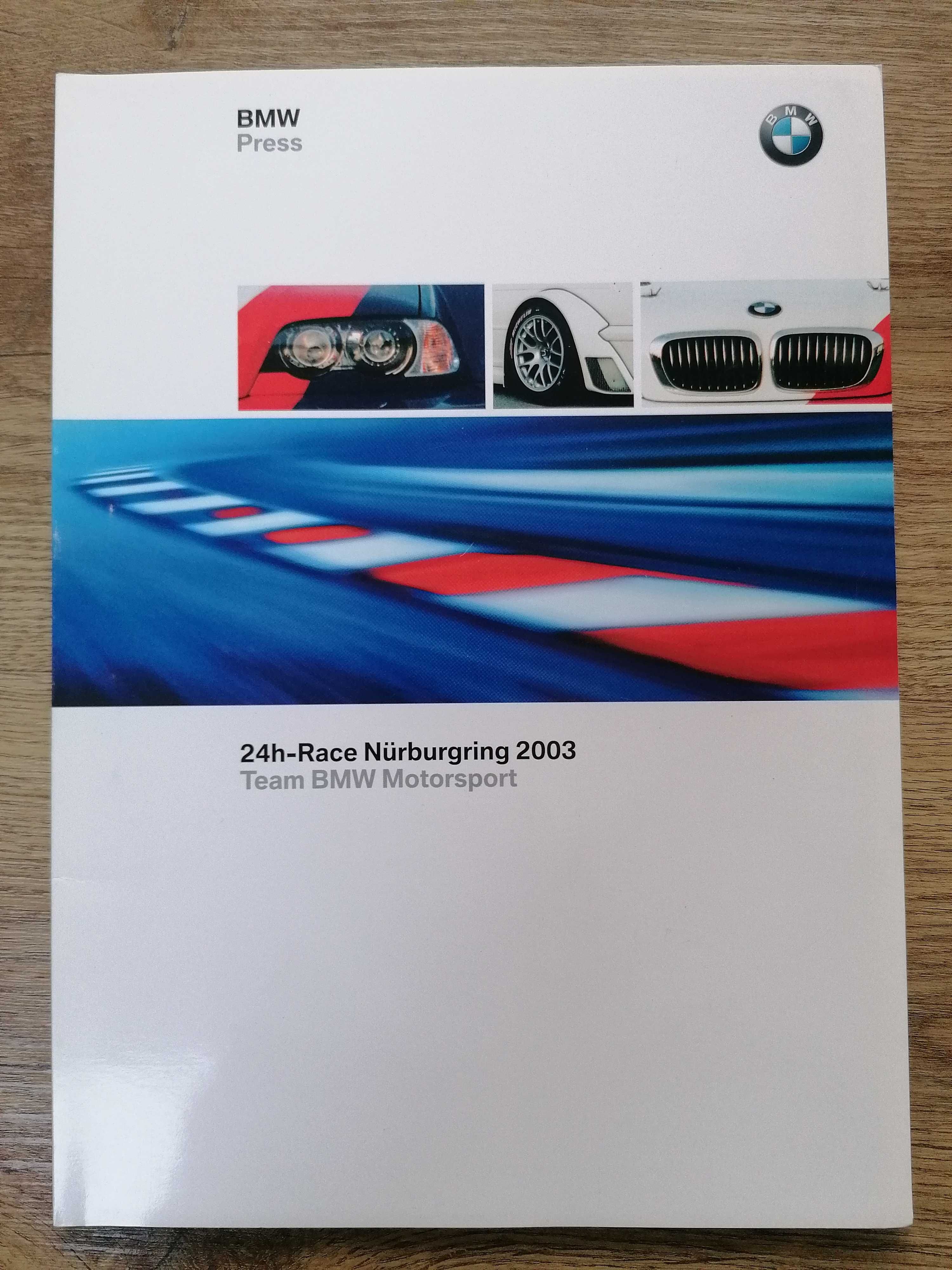 Press BMW 24H Race Nurburgring 2003 Team Motorsport M3 GTR