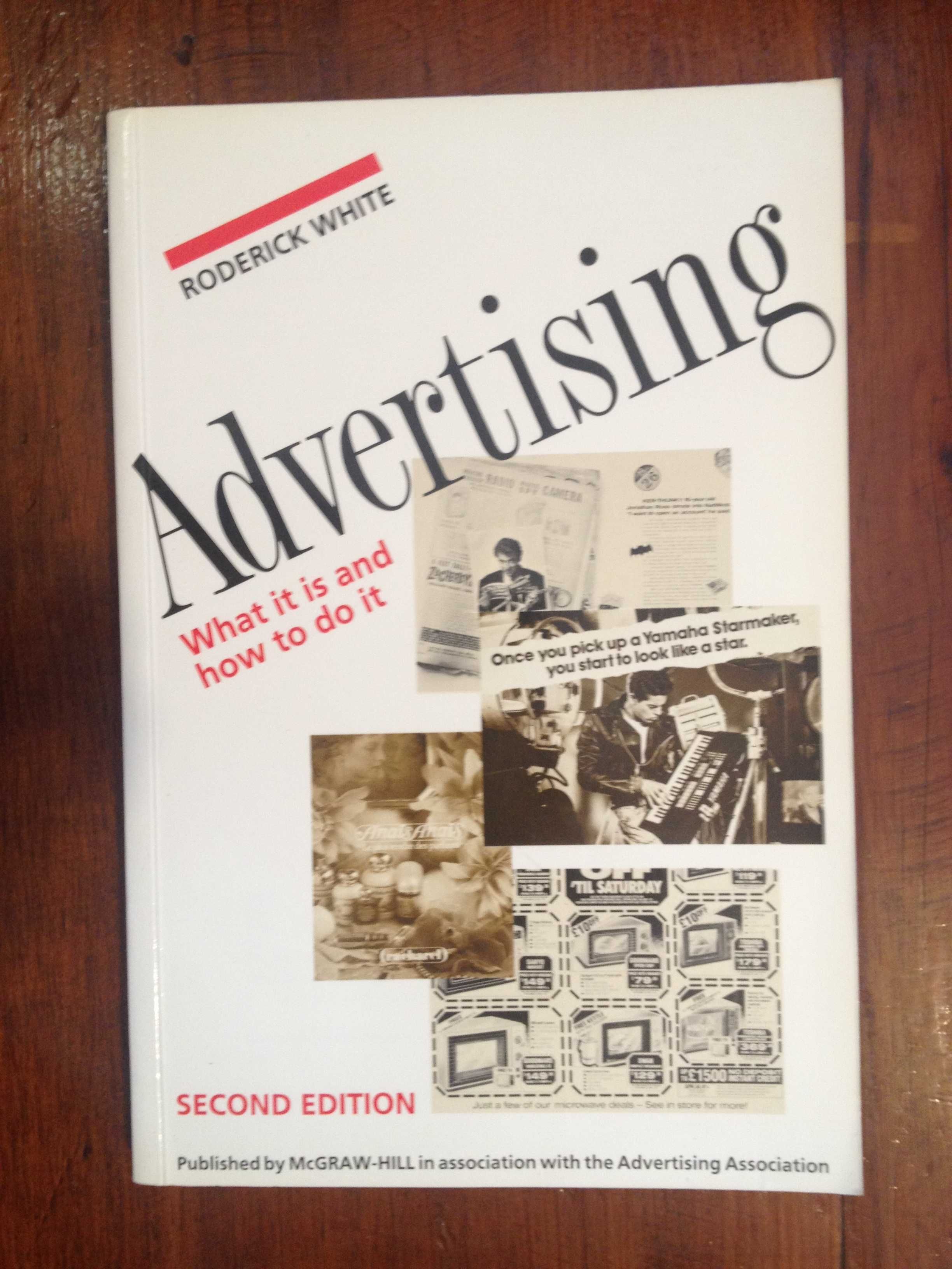 Roderick White - Advertising, what is and how to do it