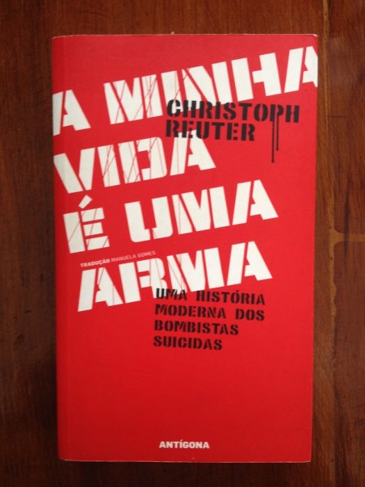 Christoph Reuter - A minha vida é uma arma