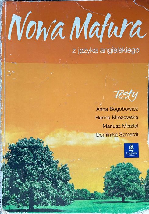 Podręcznik Nowa Matura z jęz angielskiego Testy Bogobowicz Mrozowska