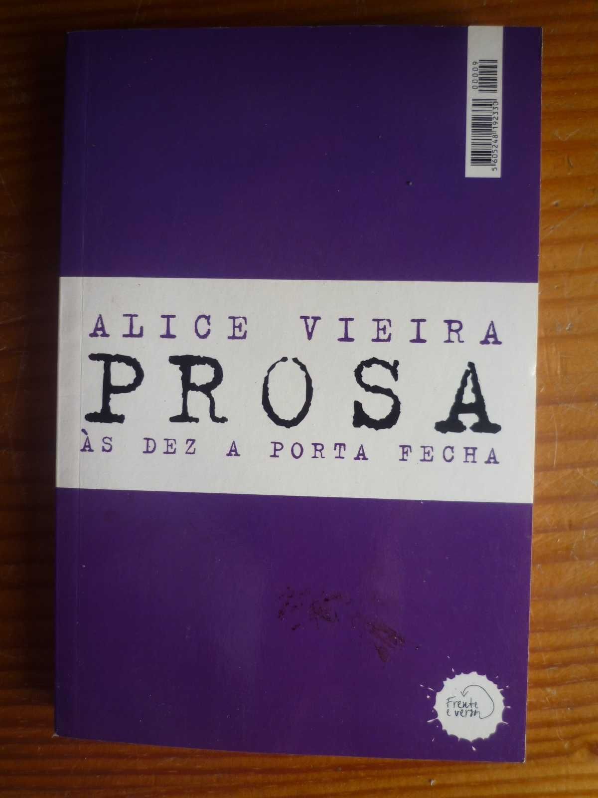 Prosa/Poesia.Ás dez a porta fecha"Dois Corpos Tombando Alice Vieira