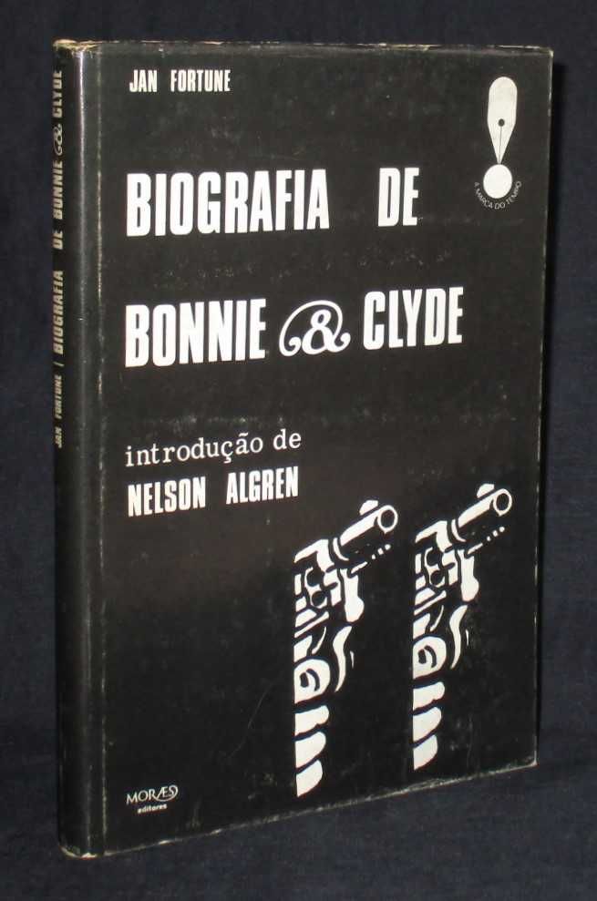 Livro Biografia de Bonnie & Clyde Jan Fortune