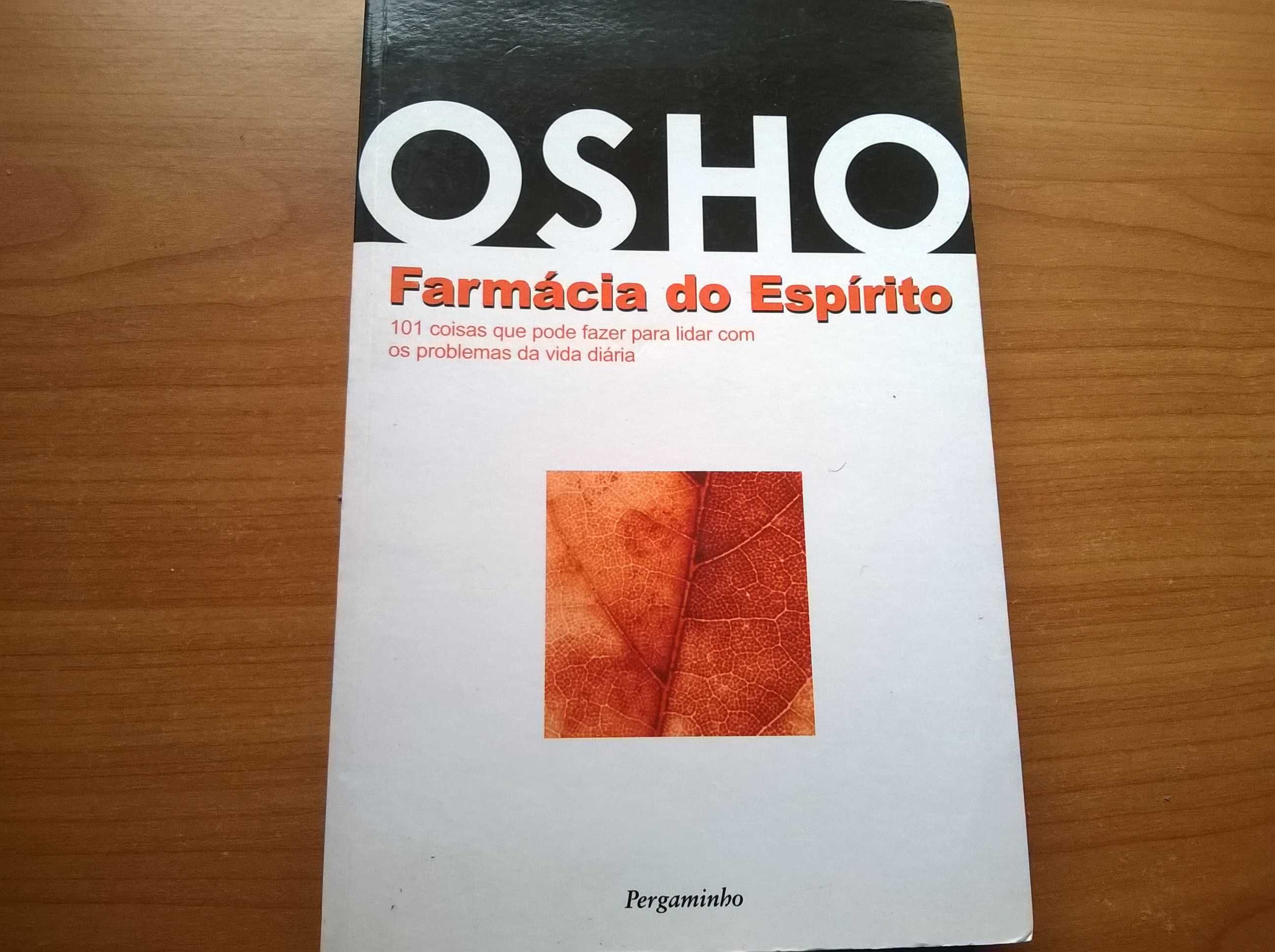 OSHO Farmácia do Espírito - Palavras de Osho