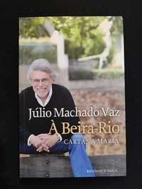 (Env. Incluído) À Beira-Rio de Júlio Machado Vaz