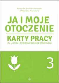 Ja i moje otoczenie cz.3 Karty pracy - Agnieszka Borowska-Kociemba, M