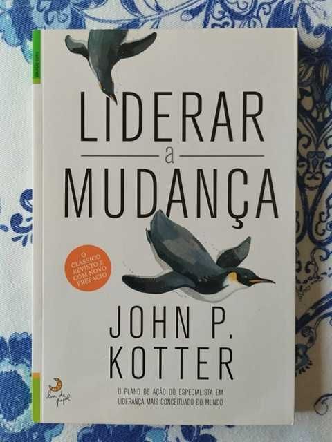 Liderar a Mudança de John P. Kotter
