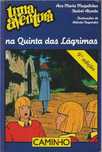 Uma aventura na Quinta das Lágrimas-Ana M. Magalhães; Isabel Alçada