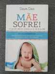 Livro "Mãe Sofre!" de Dawn Dais