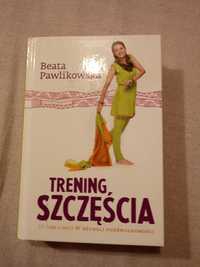 Beata Pawlikowska Trening szczęścia