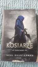 Kosiarze żniwa śmierci neal shusterman