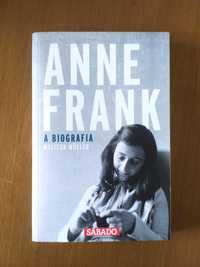 Anne Frank - A biografia - Melissa Muller