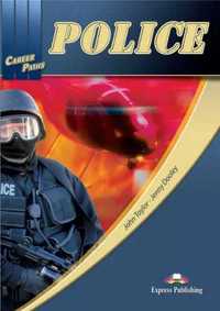 Career Paths: Police SB EXPRESS PUBLISHING - John Taylor, Jenny Doole