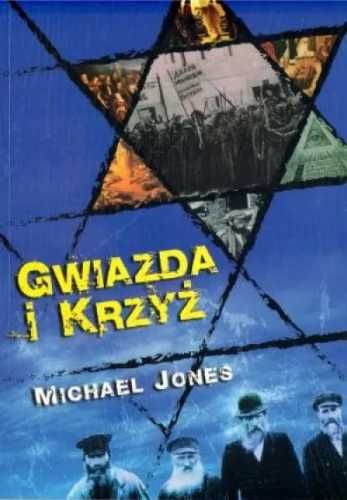 Gwiazda i krzyż - Michael Jones