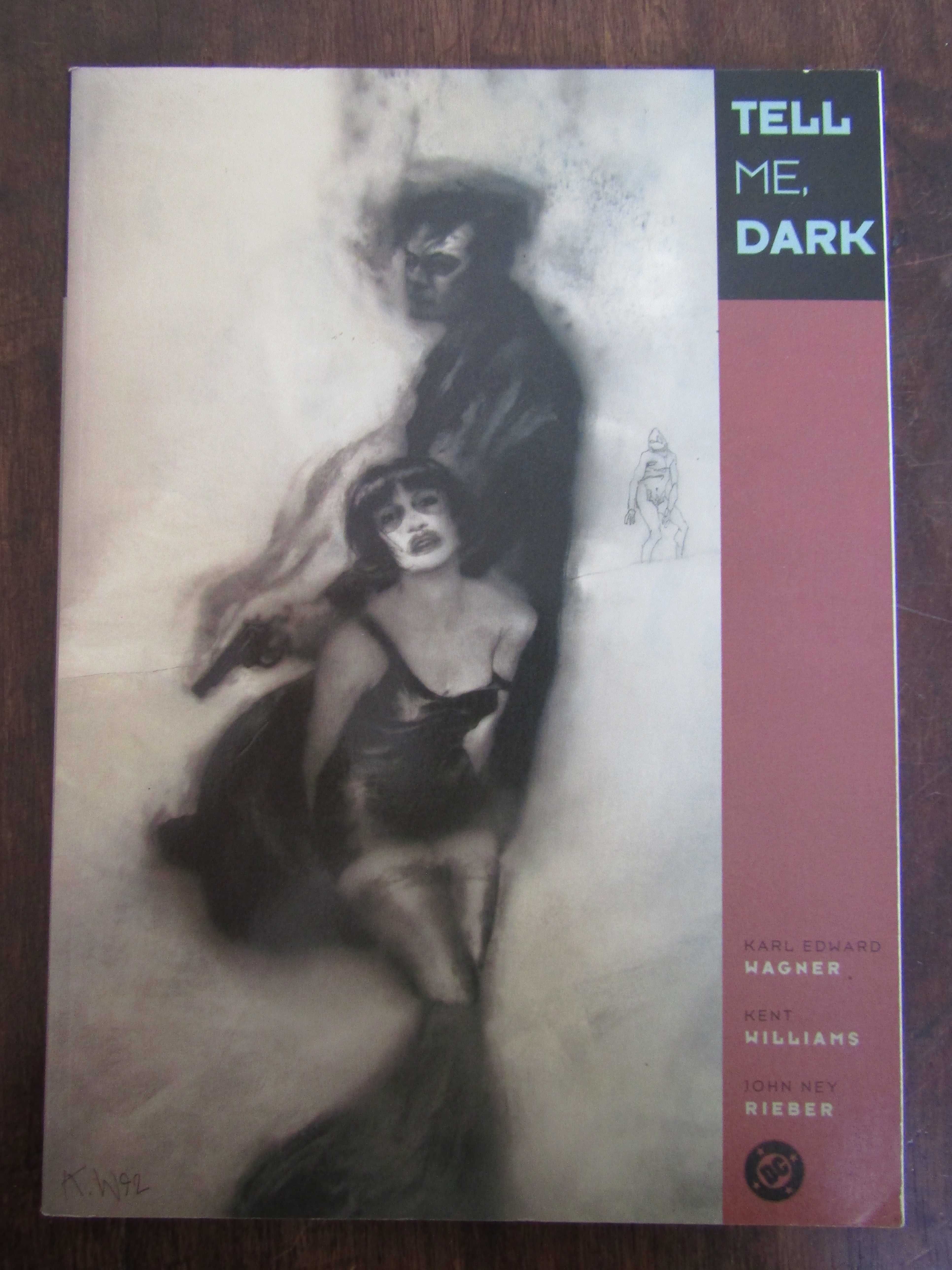 TELL ME, DARK (Graphic Novel - DC Comics, 1992)