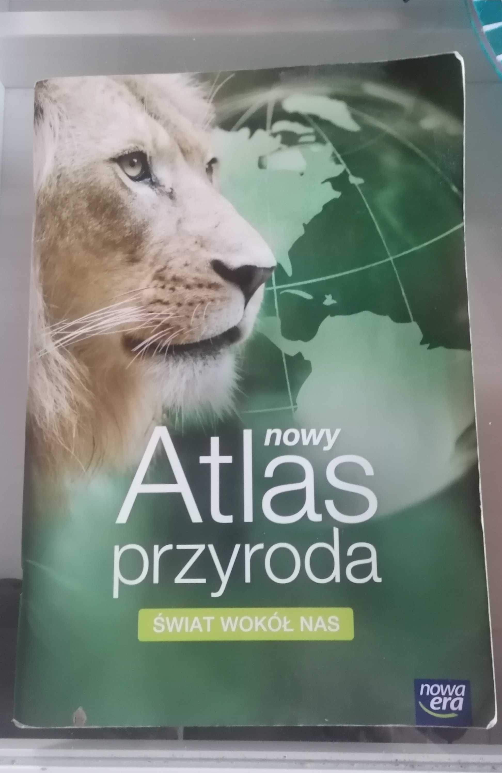 Atlas przyroda Świat wokół nas