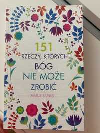 Maisie Sparks 151 Rzeczy, których Bóg nie może zrobić