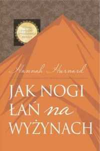 Jak nogi łań na wyżynach - Hannah Hurnard