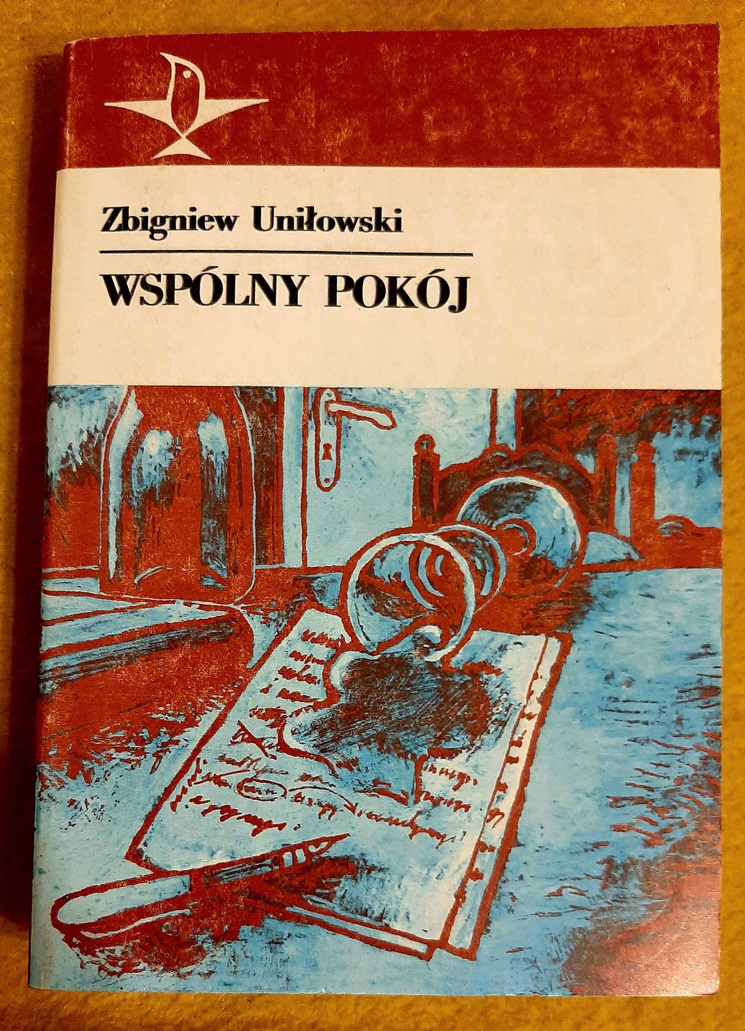 Zbigniew Unilowski, Wspólny pokój