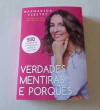 Verdades, Mentiras e Porquês - Margarida Vieitez