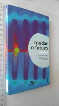 Mudar o futuro – Lucien Sève