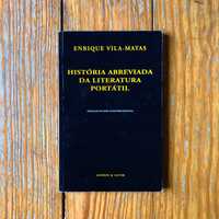 Enrique Vila-Matas - História Abreviada da Literatura Portátil