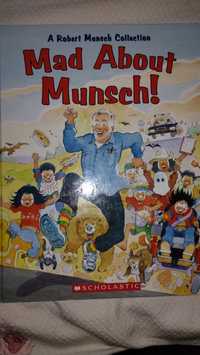 A Robert Munsch Collection: Mad About Munsch!