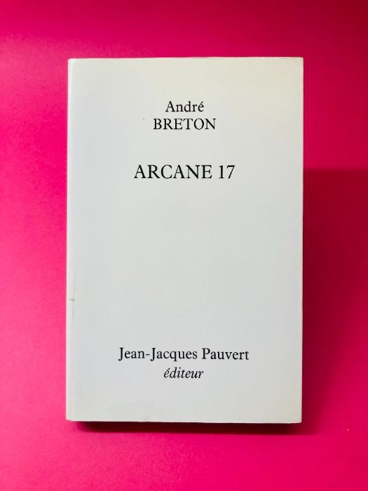 Arcane 17 - André Breton