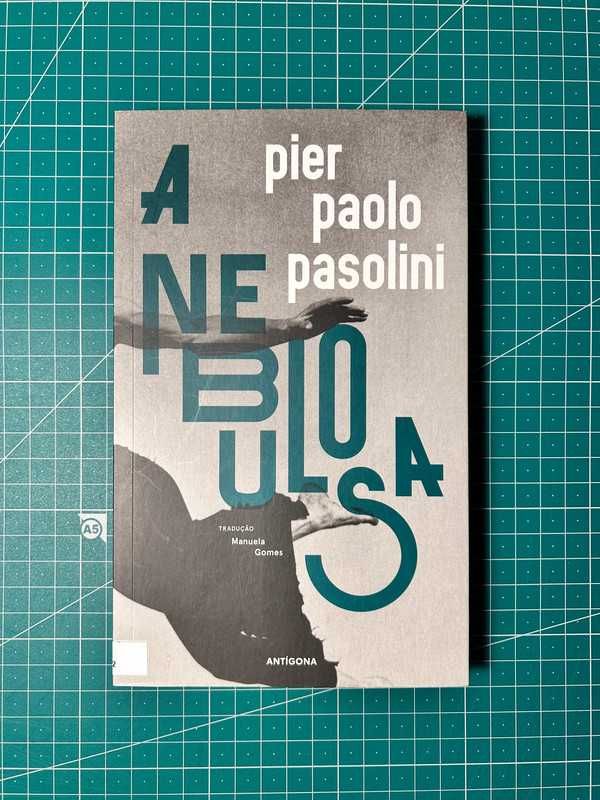(NOVO) A Nebulosa - Pier Paolo Pasolini
