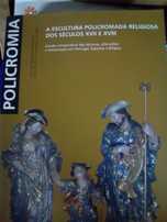 A escultura policromada religiosa dos séc. XVII e XVIII
