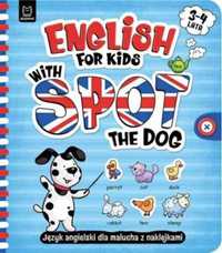 English for Kids with Spot the Dog - Katarzyna Łanocha