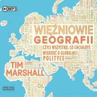 Więźniowie Geografi Audiobook, Tim Marshall