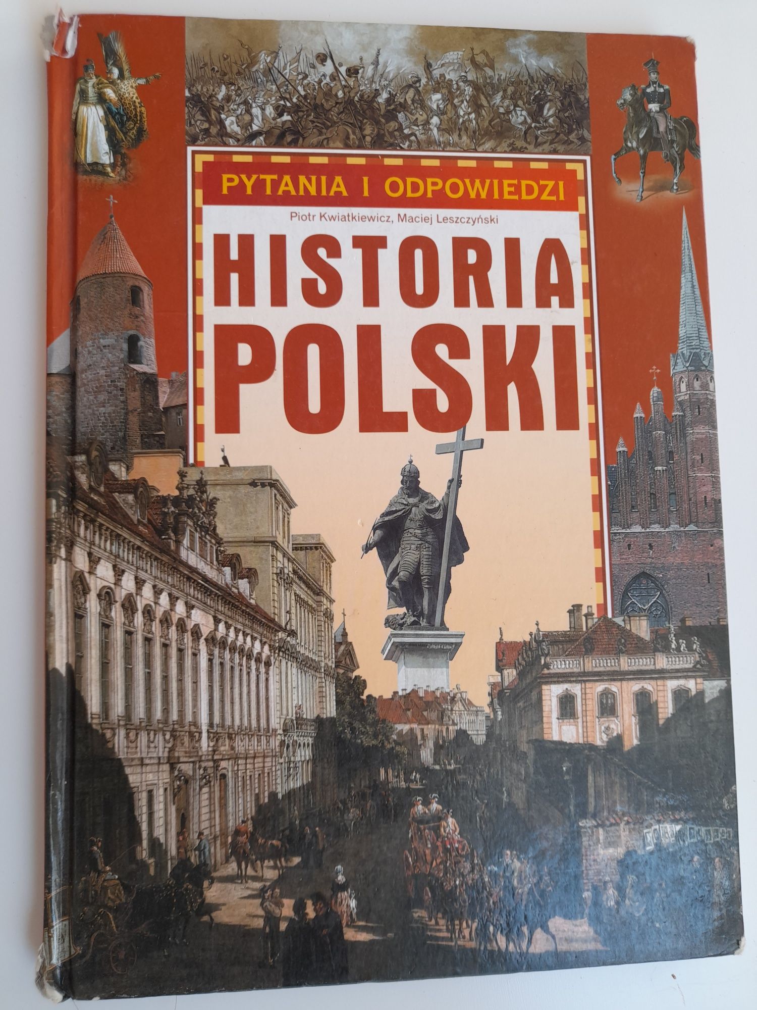 Książka Historia Polski  Pytania i odpowiedzi  autor Piotr Kwiatkiewic