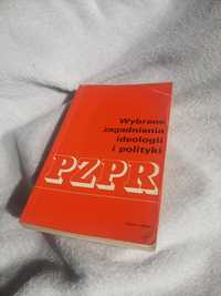 Eugeniusz Duraczyński  Wybrane zagadnienia ideologii i polityki PZPR