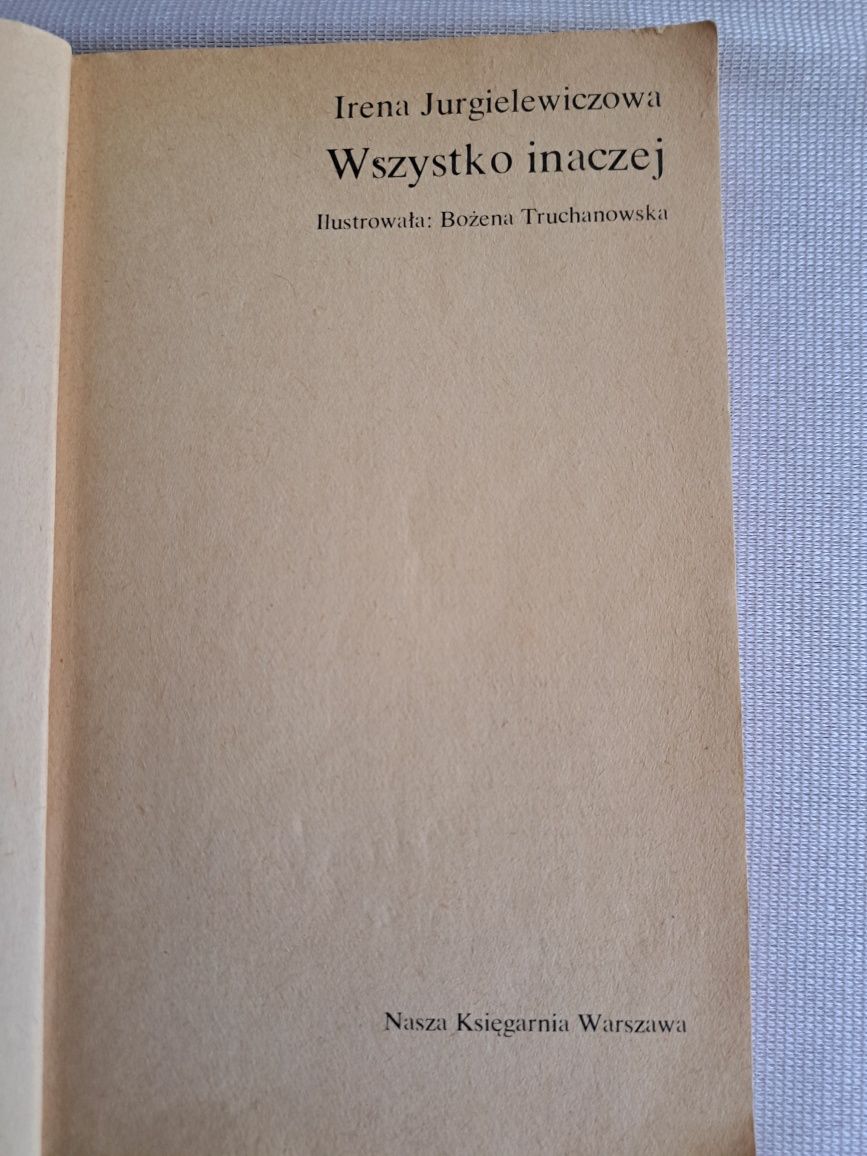 Wszystko inaczej Irena Jurgielewiczowa