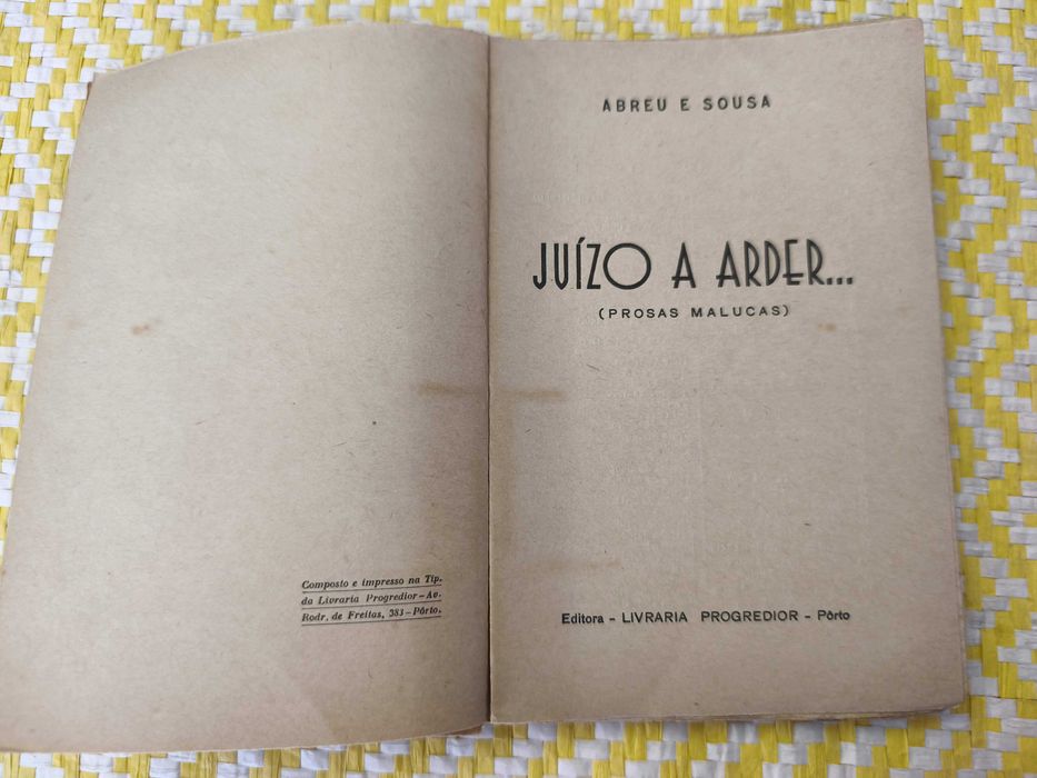 Juizo a arder – Abreu e Sousa
Abreu e Sousa