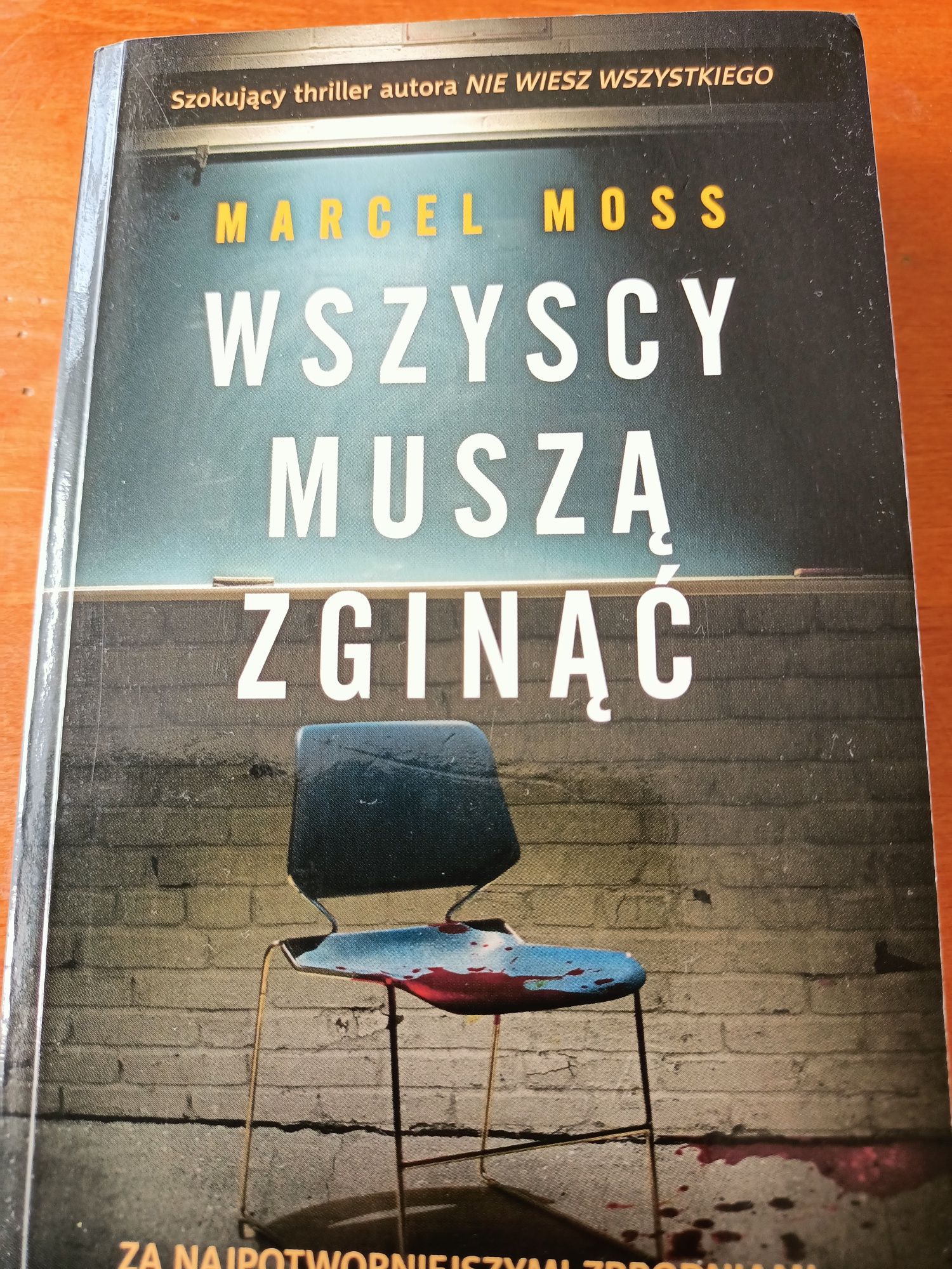 Książka ,,Wszyscy muszą zginąć "