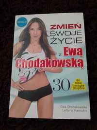 Książka "Zmień swoje życie z Ewą Chodakowką"