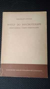 Wstęp do psychoterapii Rozważania i rady praktyczne Stanisław Cwynar