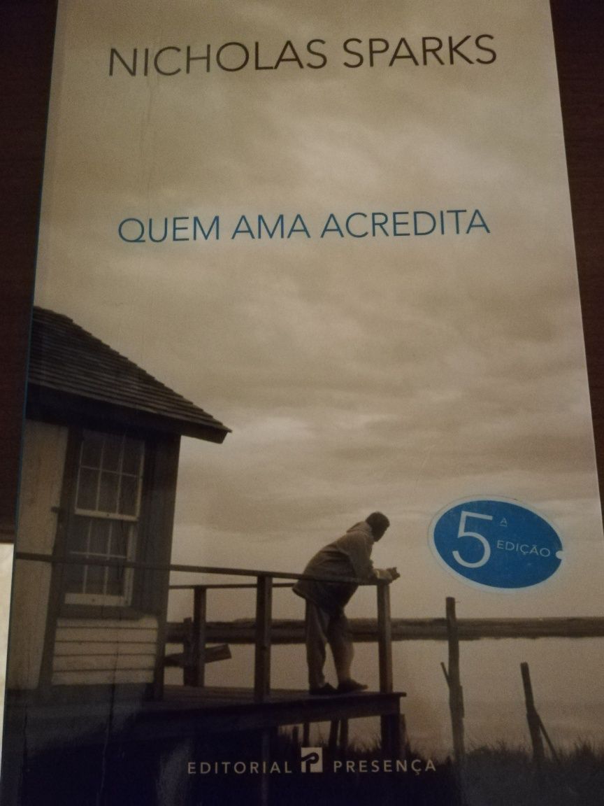 Livro nicholas sparks "quem ama acredita"