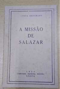 A Missão de Salazar - Costa Brochado