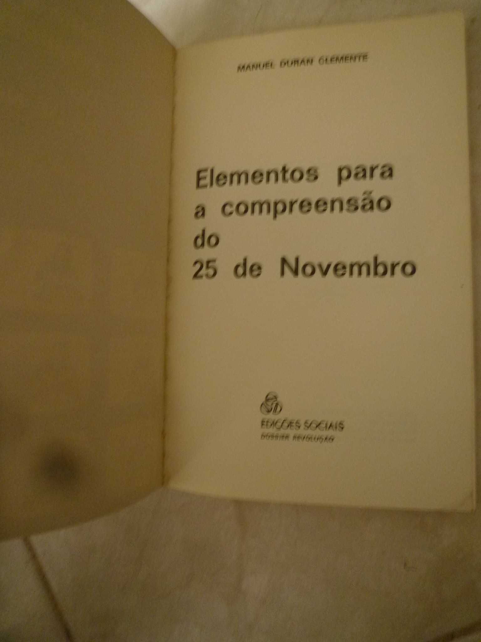 Elementos para a Compreensão do 25 de Novembro de 1976 Edições Sociais