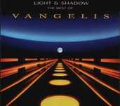 Vangelis - "Light & Shadow: The Best Of Vangelis"