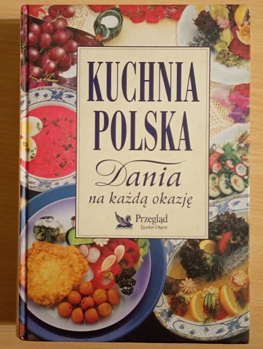 Kuchnia Polska Dania na każdą okazję- M. Łebkowski