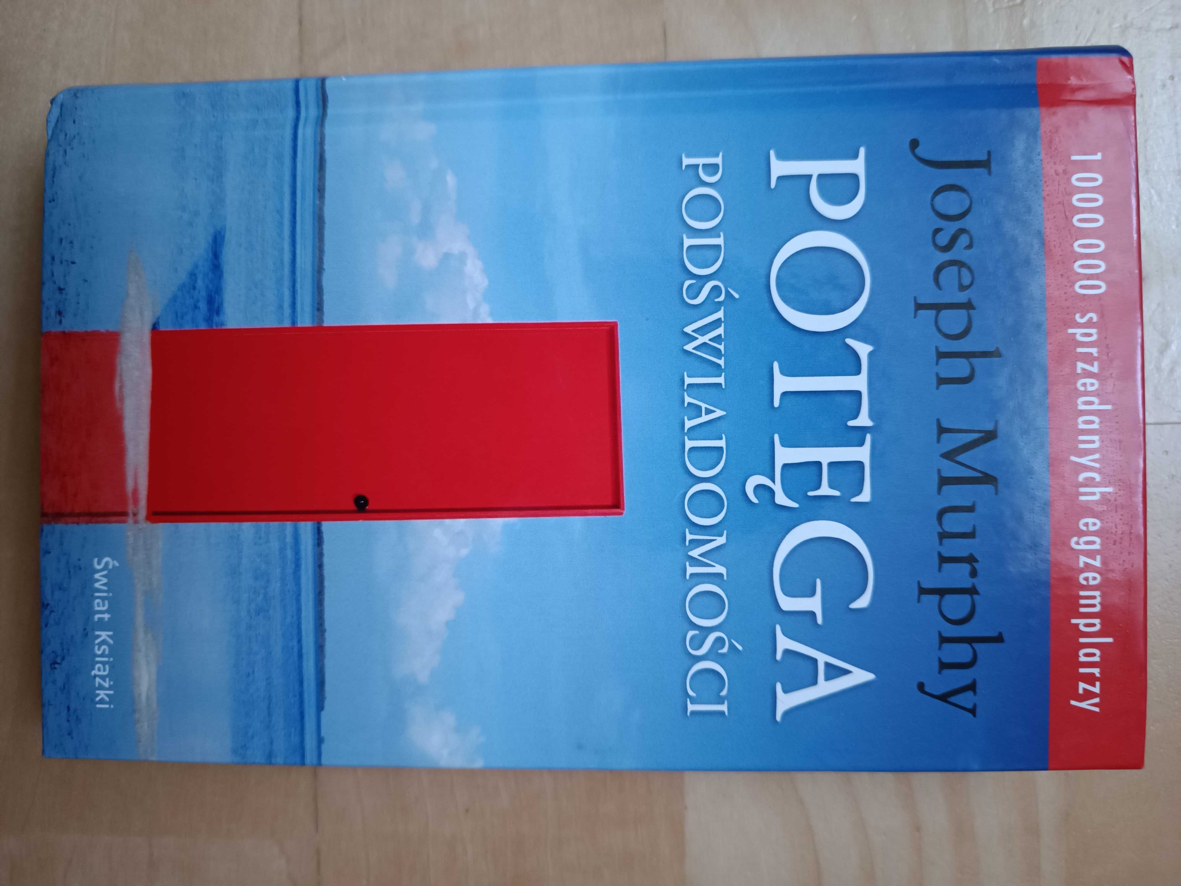 Potęga Podświadomości- Joseph Murphy