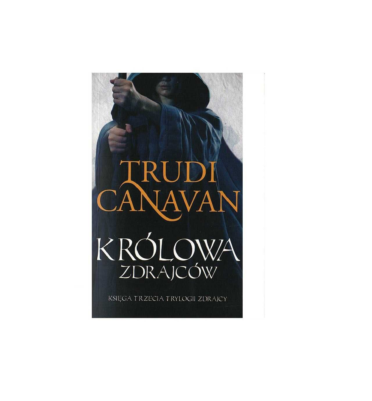 Królowa zdrajców tom 3 kieszonkowa - Trudi Canavan