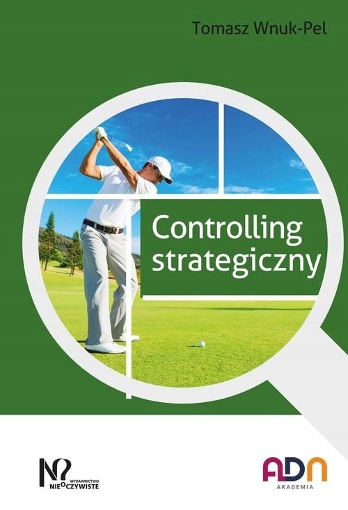 Controlling Strategiczny, Wnuk-Pel Tomasz 61238A03855Ks