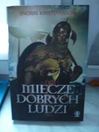 Miecze dobrych ludzi , Snorri Kristjansson.