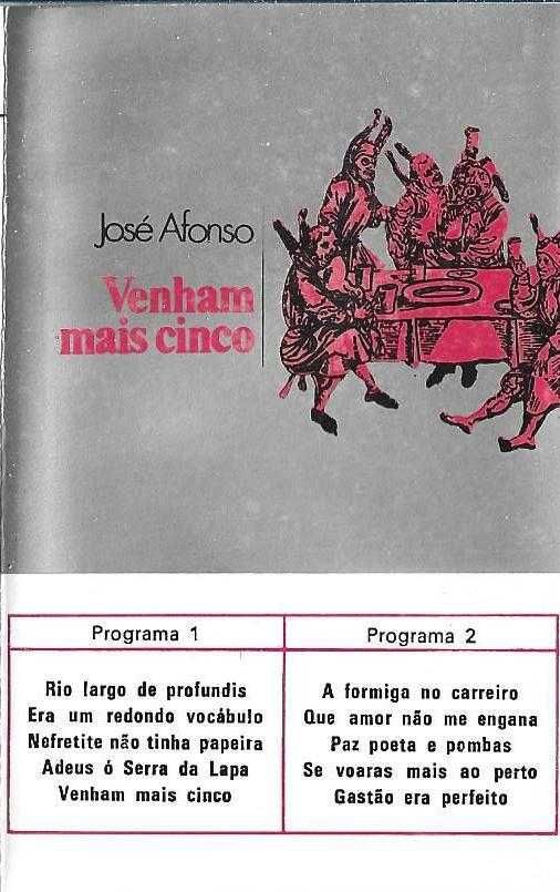 José Afonso	- - - - -		Venham Mais Cinco	- - - - -	K7